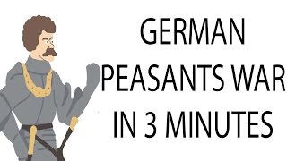 German Peasants War  3 Minute History [upl. by Janek]