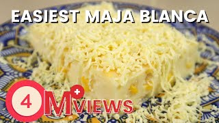 Easiest Maja Blanca Recipe  Beginners Guide on How To Make Maja Blanca  Just Awesome Cheesiness [upl. by Atinnek]