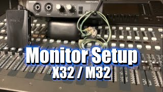 How To Setup Monitors On The X32 or M32 Sound Console [upl. by Donalt]